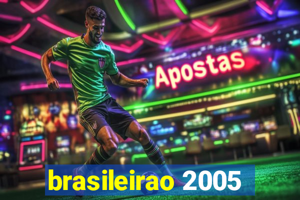 brasileirao 2005